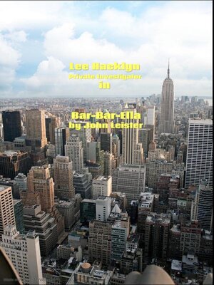 cover image of Lee Hacklyn Private Investigator in Bar-Bar Ella